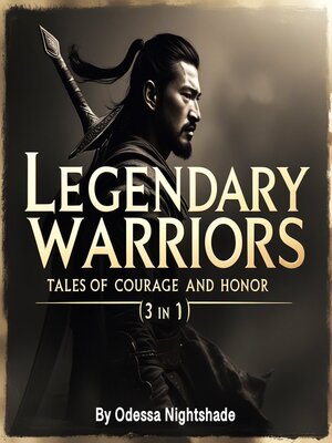 cover image of Legendary Warriors